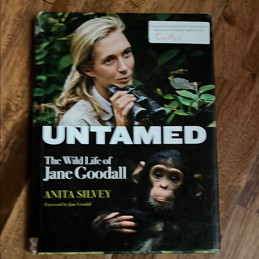 Untamed: The Wild Life of Jane Goodall Book